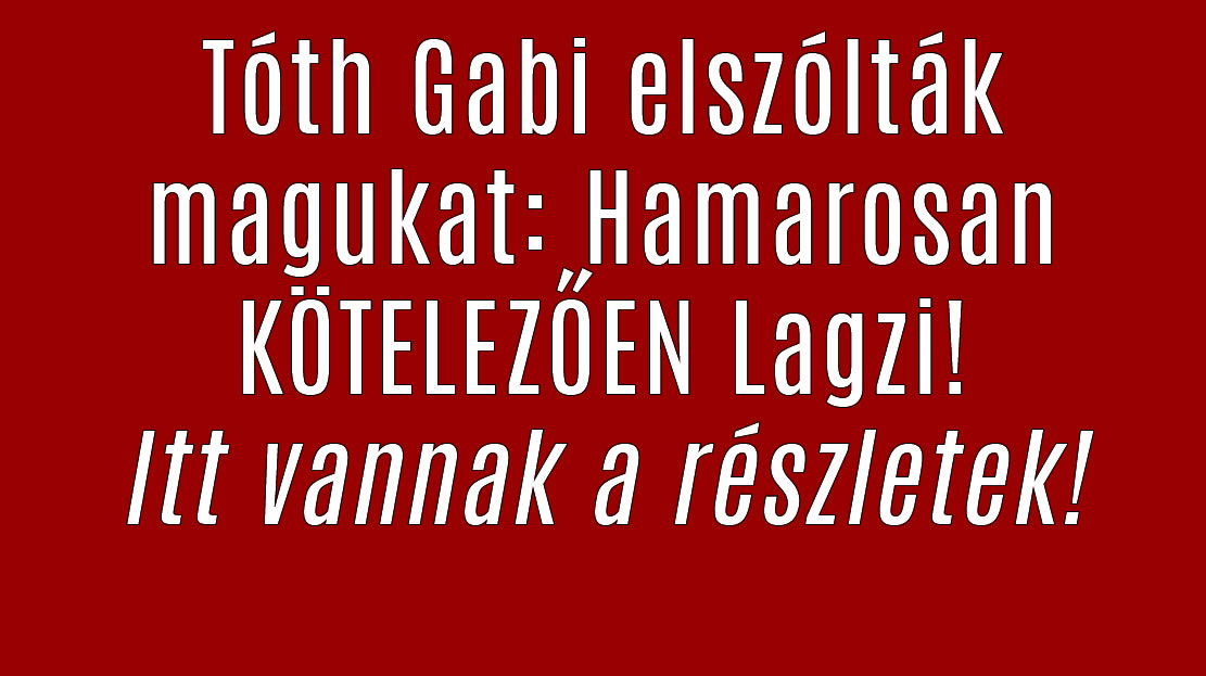 Tóth Gabiék elszólták magukat: Hamarosan KÖTELEZŐEN Lagzi!