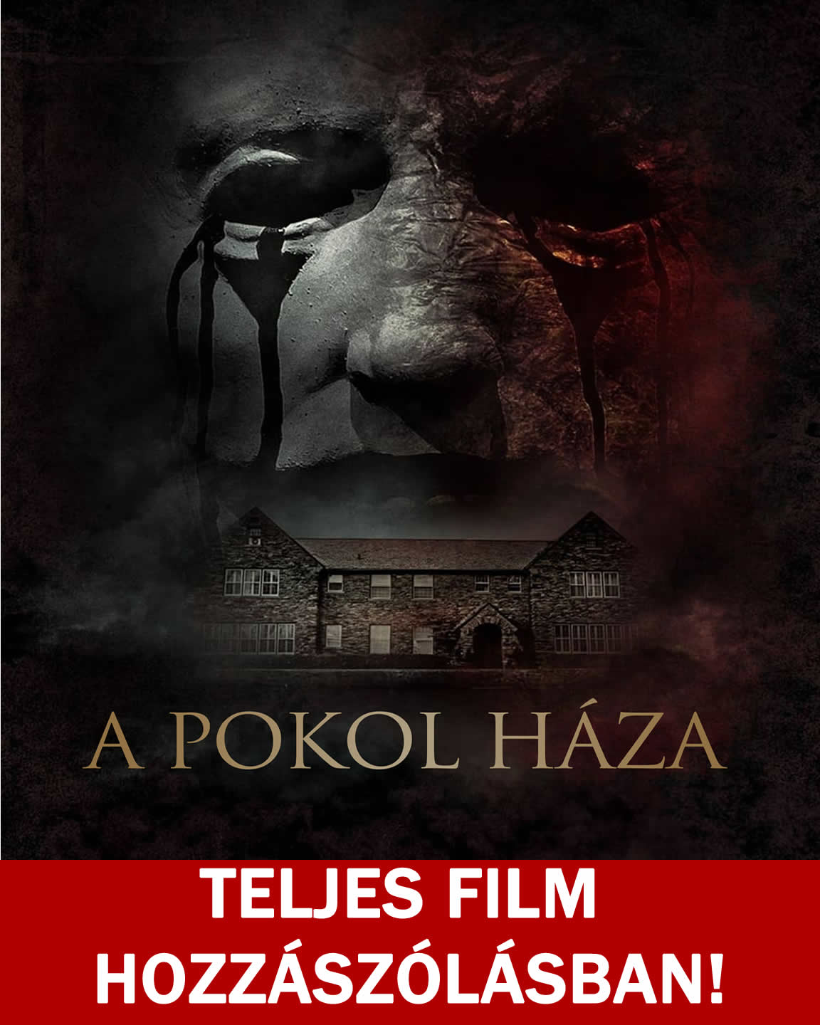 A pokol háza online és letöltés TELJES FILM